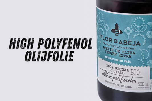 High Polyfenol Olijfolie – Gezondheidsvoordelen - Beste Producten