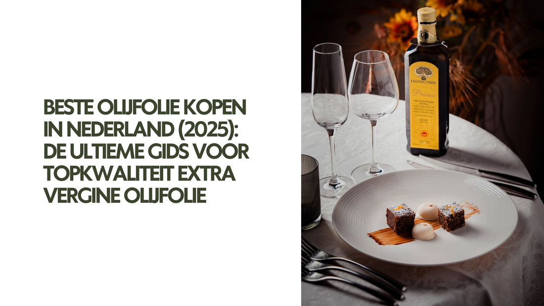 Beste Olijfolie Kopen in Nederland (2025): De Ultieme Gids voor Topkwaliteit Extra Vergine Olijfolie